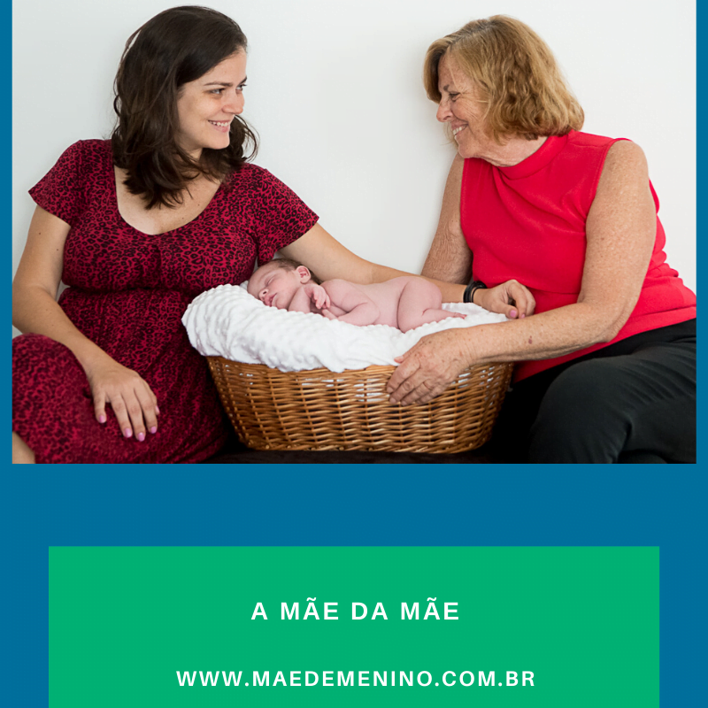 A mãe da mãe