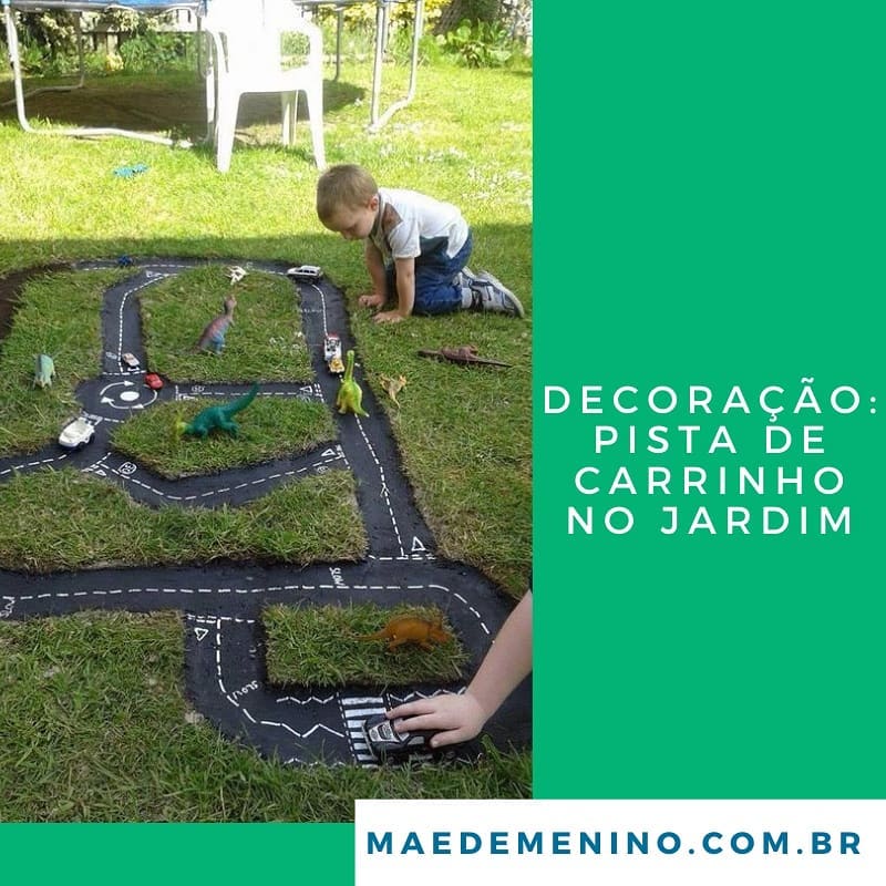 Decoração: pista de carrinho no jardim