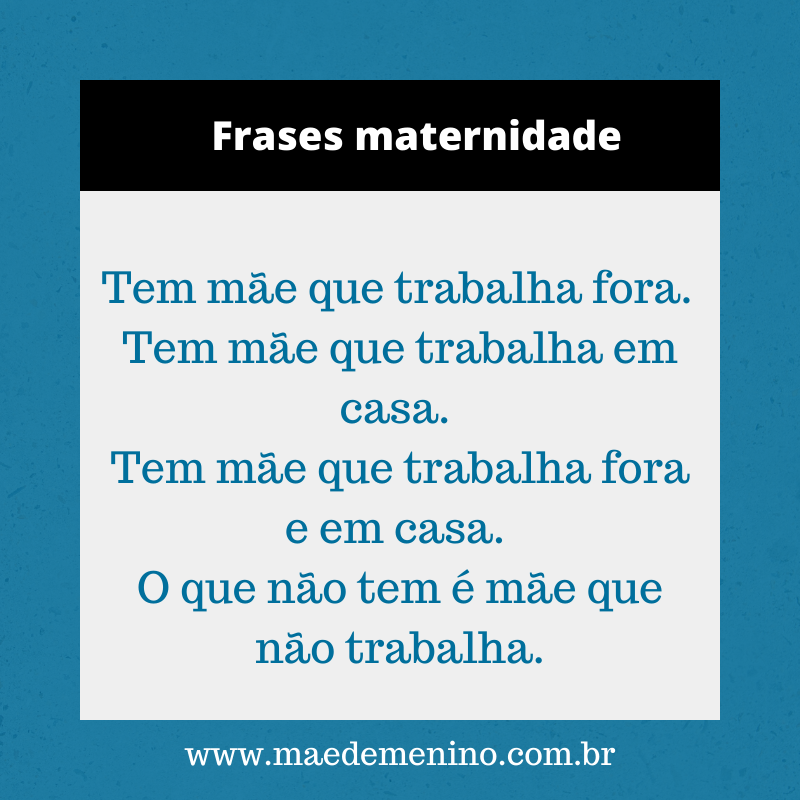 mãe que trabalha fora 