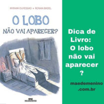 O lobo não vai aparecer?