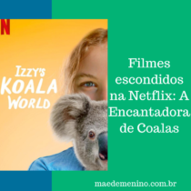 Filmes escondidos na Netflix A Encantadora de Coalas