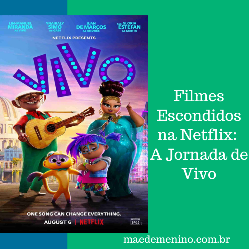 Filmes Escondidos na Netflix A Jornada de Vivo